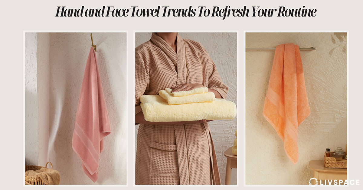 5 Stylish Hand & Face Towel Trends in 2026 to Refresh Your Bathroom Decor